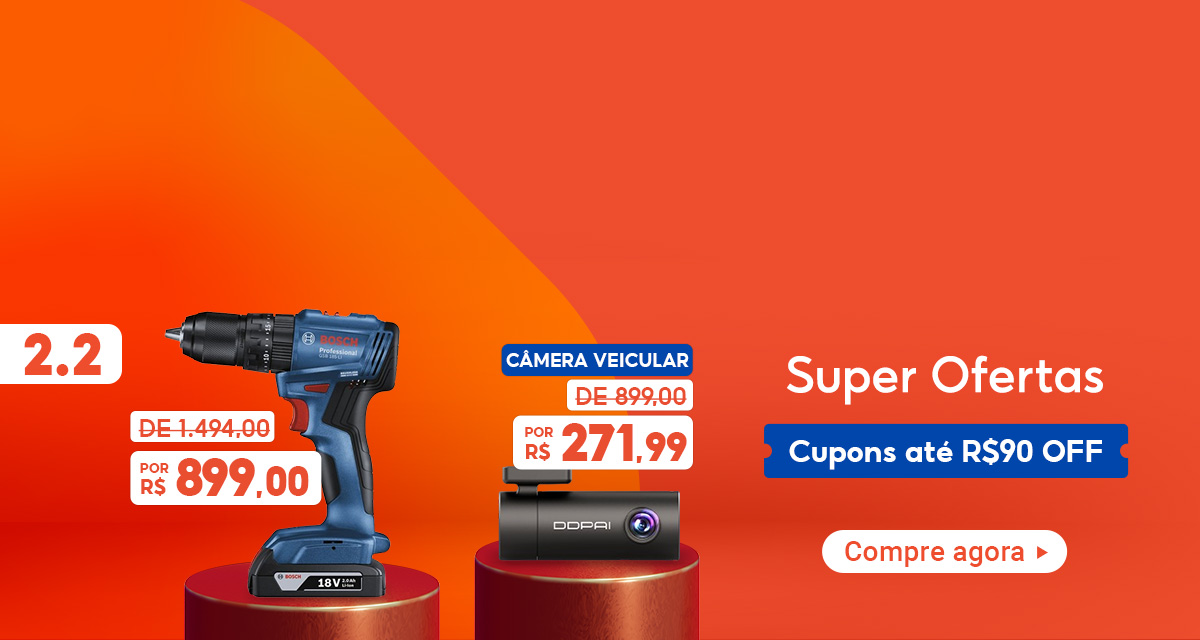 2 do 2. furadeira de 1494 reais por 899 reais. Câmera veicular de 899 reais por 271,99 reais. Super Ofertas cupons até 90 reais OFF. compre agora