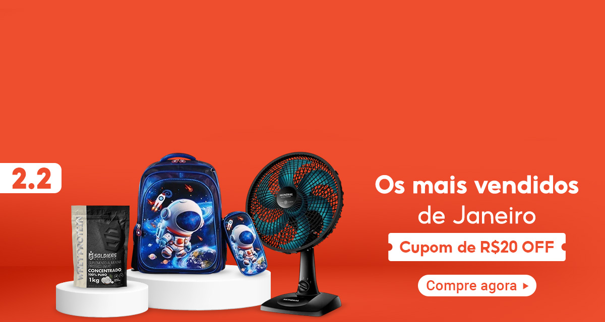2 do 2. Os mais vendidos de janeiro. Cupom de 20 reais off. Compre agora.
