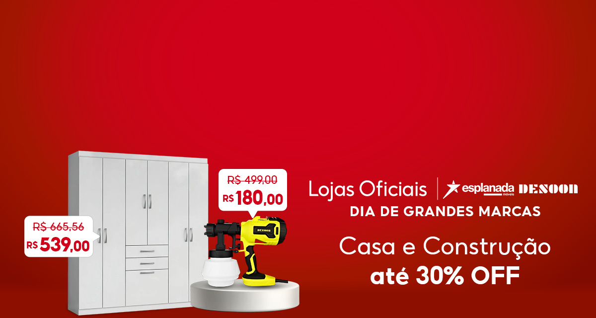 lojas oficiais dia de grandes marcas. casa e construção até 30 por cento off. Guarda roupas de 665,56 reais por 539 reais. pistola de pintura de 499,00 reais por 180,00 reais