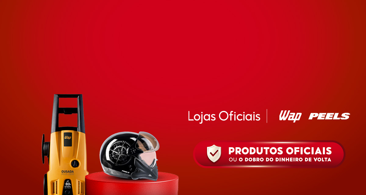 Lojas Oficiais. Wap e Peels. Produtos Oficiais ou o dobro do dinheiro de volta. 