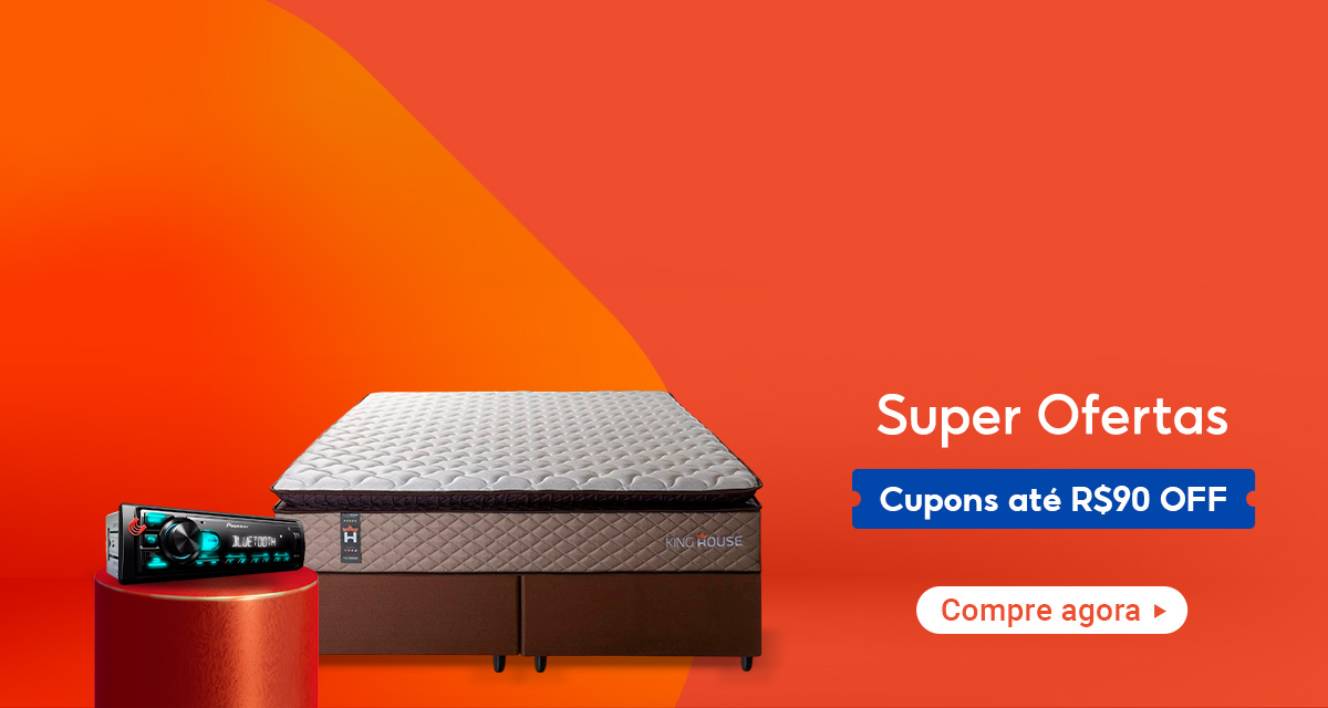 Super ofertas. Cupons até 90 reais off. Radio Pioneer. Conjunto Cama Box. Compre agora. 