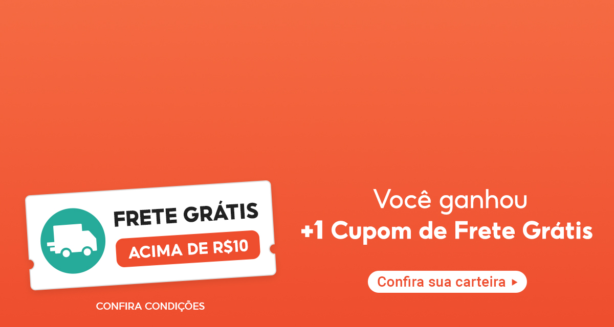 Você ganhou mais um cupom de frete grátis. Confira sua carteira. Frete grátis acima de 10 reais. Confira condições.