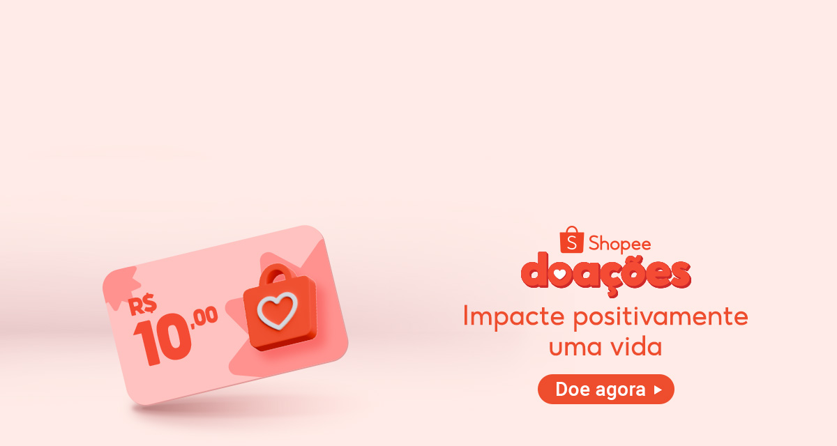Shopee doações. Impacte positivamente uma vida. Doe agora.