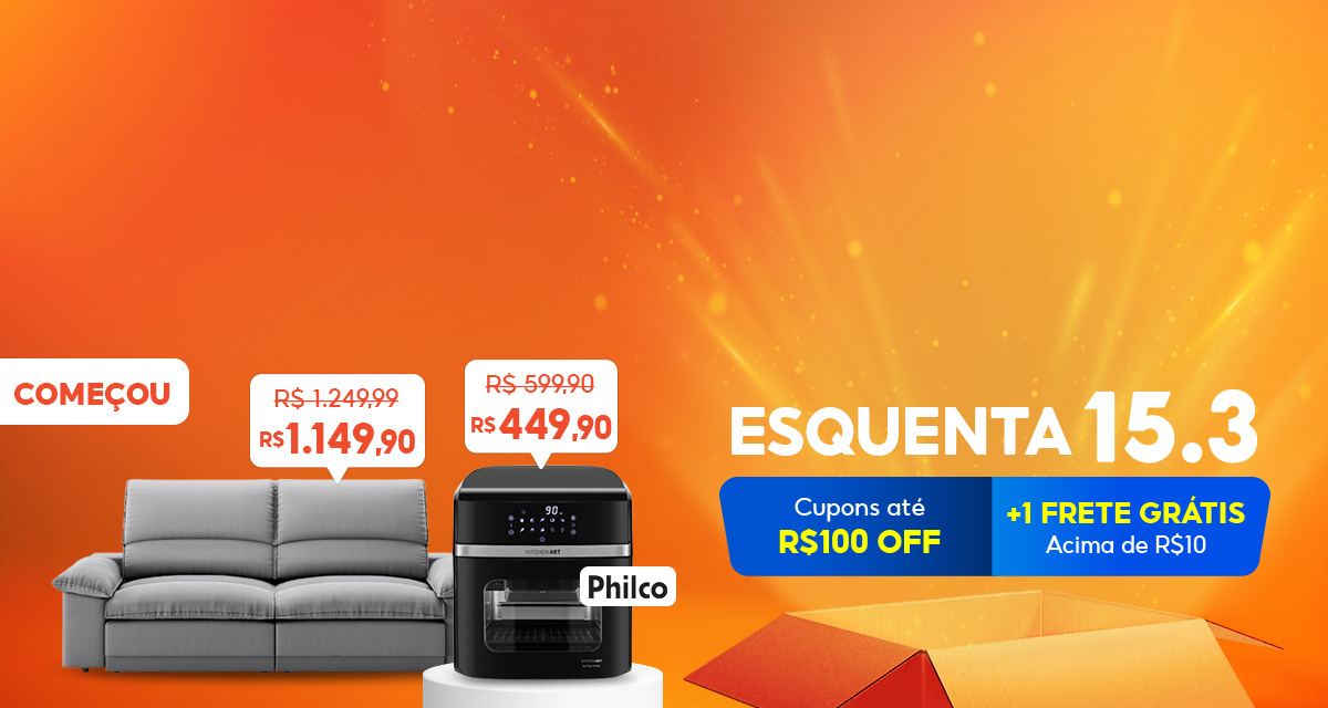 Começou esquenta 15 do 3. Cupons até 100 reais off. + 1 frete grátis acima de 10 reais. Air Fryer Oven. De R$599,90 por R$449,90. Sofá Plaza. De R$1.249,99 por R$1.149,90.