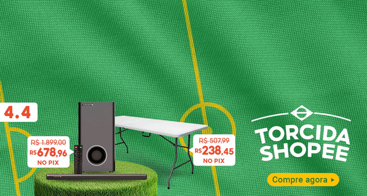 4 do 4. Torcida Shopee. Compre agora. Soundbar Subwoofer de 1.899 reais por 678,96 reais no pix. Mesa Retangular Dobrável de 507,99 reais por 238,45 reais no pix. 
