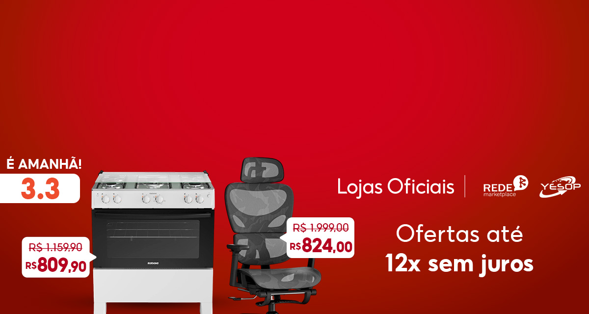 É amanhã. 3 do 3. Lojas oficiais. Rede Marketplace. Yesop. Ofertas até 12 vezes sem juros. Fogão 5 Bocas de 1.159,90 reais por 809,90 reais. Cadeira De Escritório de 1.999 reais por 824 reais. 