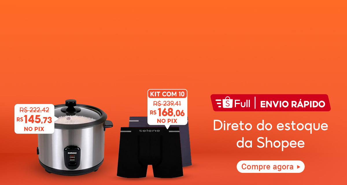full. envio rápido. direto do estoque da shopee. Panela De Arroz de 222 reais e 42 centavos por 145 reais e 73 centavos no pix. Kit 10 Cuecas de 239 reais e 41 centavos por 168 reais e 06 centavos no pix. compre agora. 