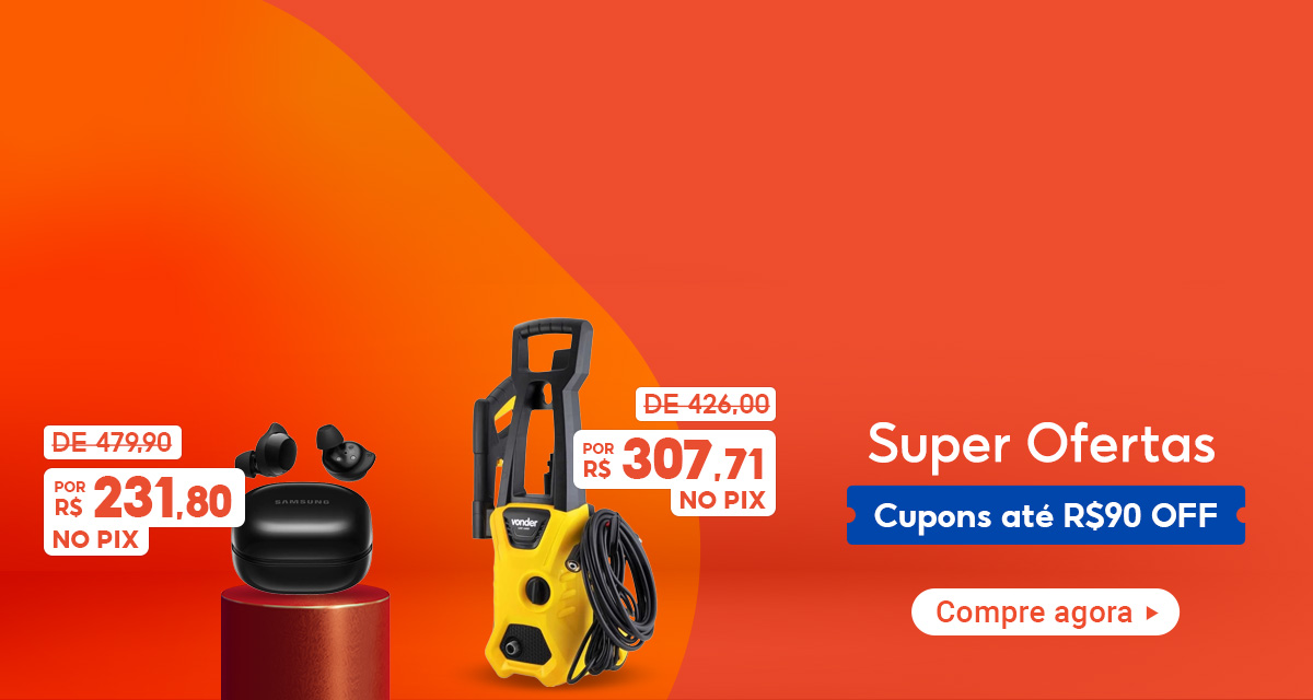 Super ofertas. Cupons até 90 reais off. Fone de Ouvido de 479 reais e 90 centavos por 231 reais e 80 centavos no pix. Lavadora Alta Pressão (220v) de 426 reais por 307 reais e 71 centavos no pix. compre agora.