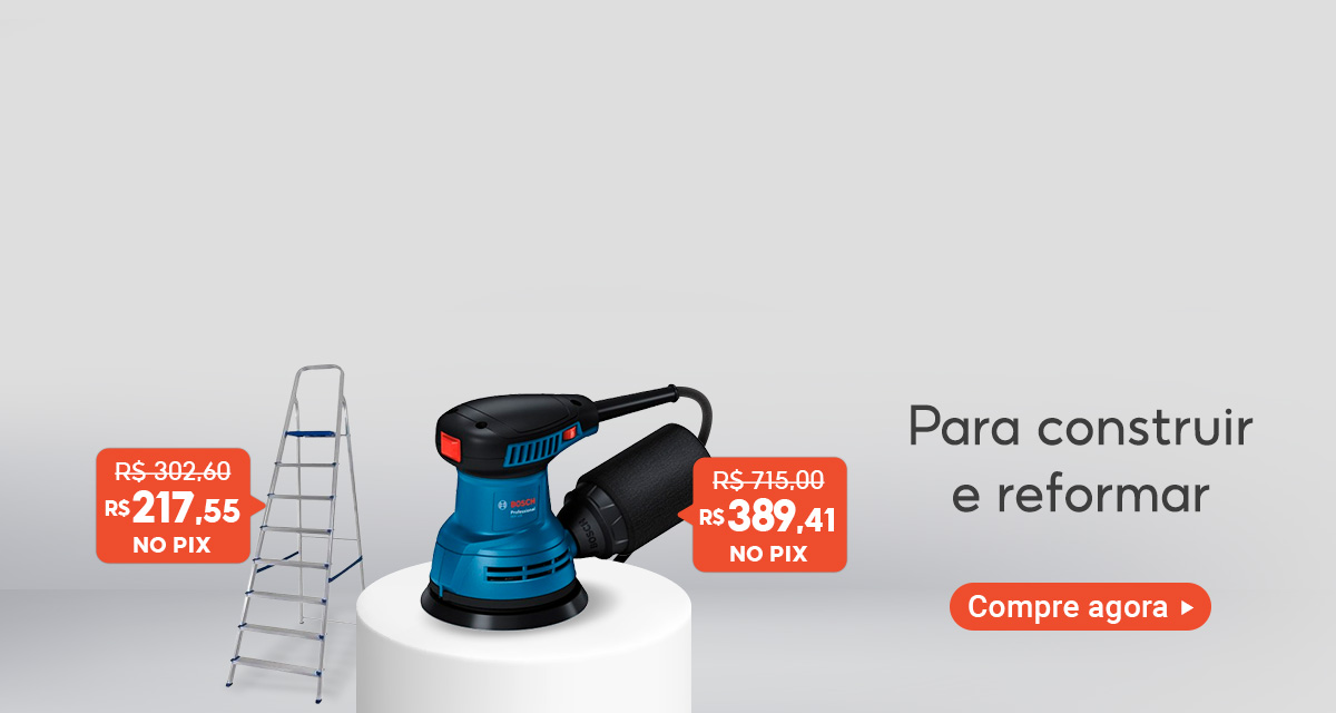 Para construir e reformar. Compre agora.