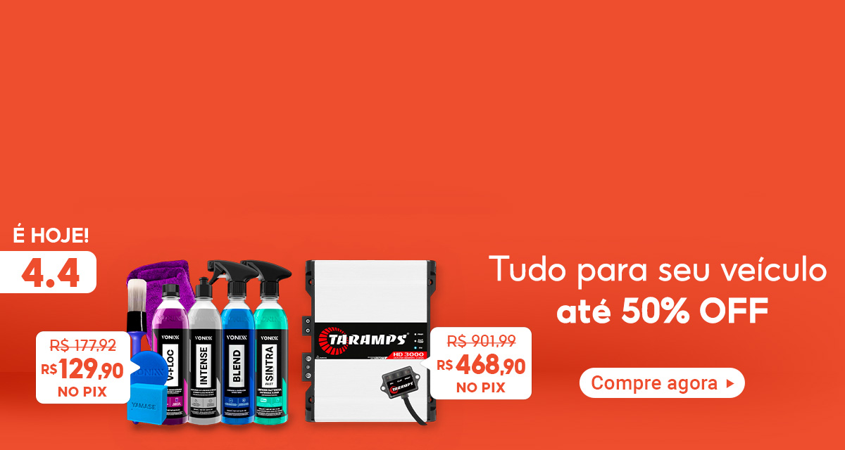 É hoje! 4 do 4. Tudo para o seu veículo até 50 por cento off. Kit Shampoo V-Floc. De 177,92 por 129,90 no Pix. Módulo Amplificador Taramps. De 901,99 por 468,90 no Pix. Compre agora.