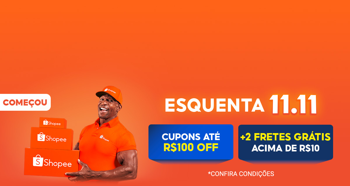 Começou Esquenta 11 do 11. Cupons até 100 reais off, mais dois fretes grátis acima de 10 reais. Confira condições. 