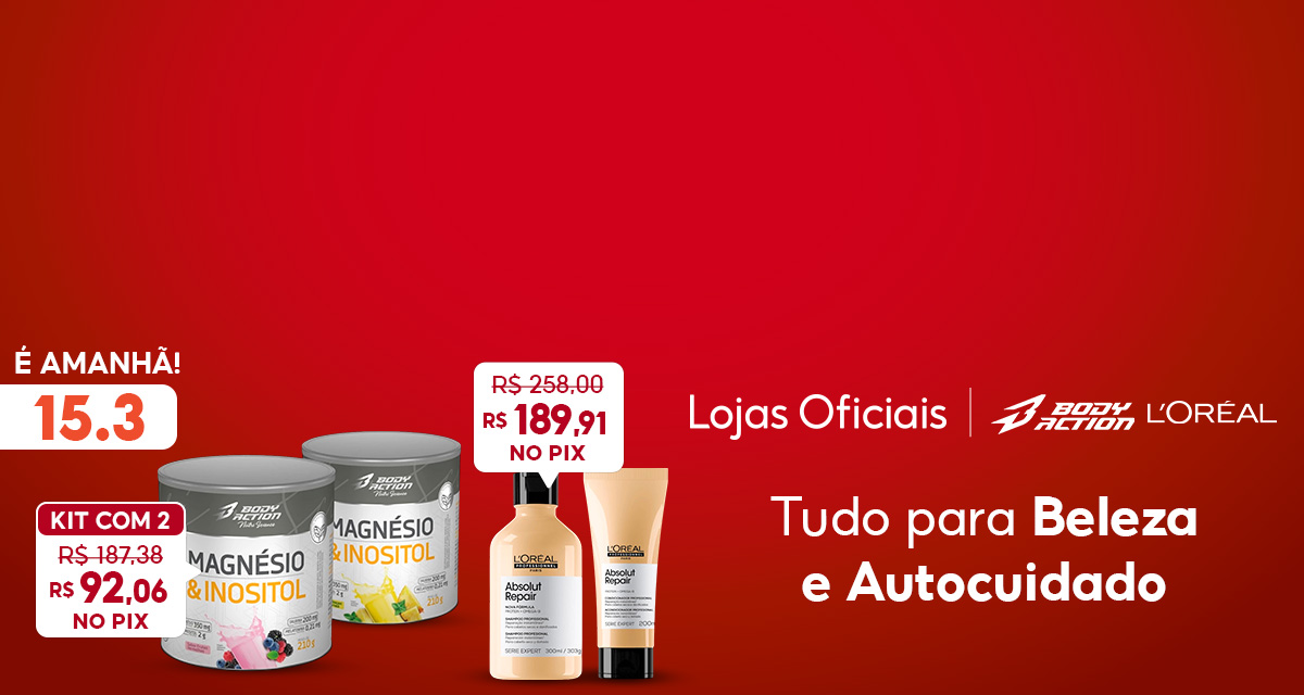 É amanhã! 15 do 3. Lojas Oficiais. Loja Bodyaction. Loja L’Oreal. Tudo para Beleza e Autocuidado. Kit com 2 magnésios de 187,38 por 92,06 reais no pix. Kit Gold Quinoa de 258 por 189,91 reais no pix.