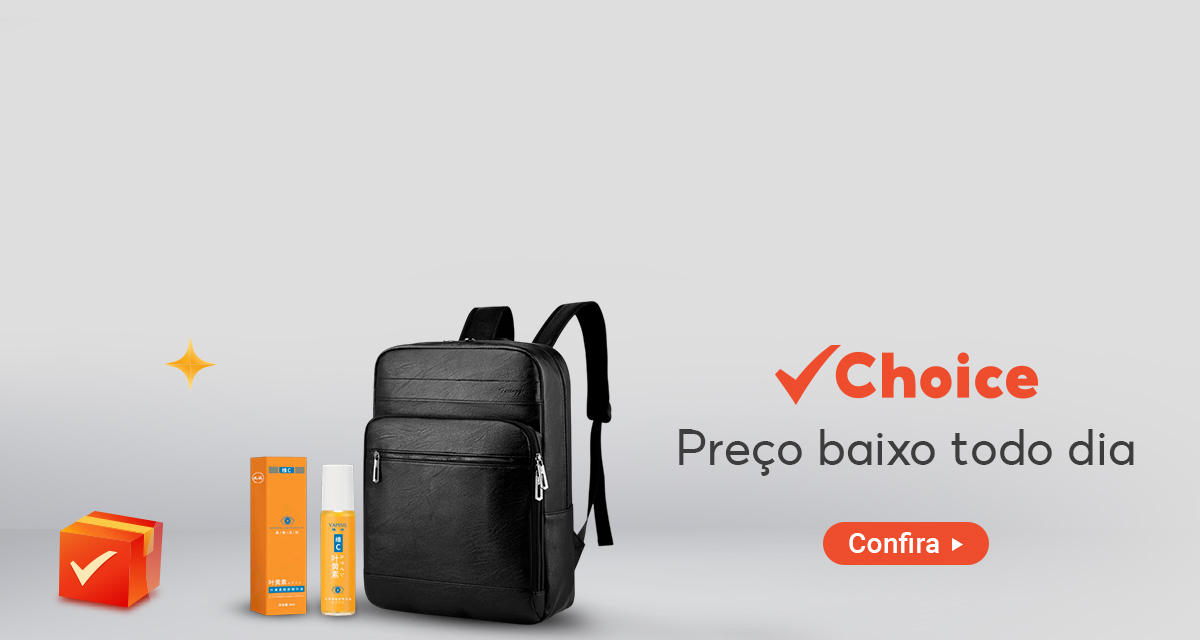 Choice. Preço baixo todo dia. Confira.