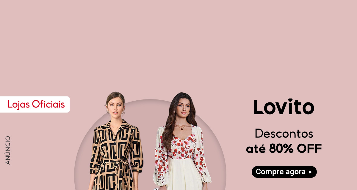 Anúncio. Lojas Oficiais. Lovito. Descontos até 80 por cento off. Compre agora.