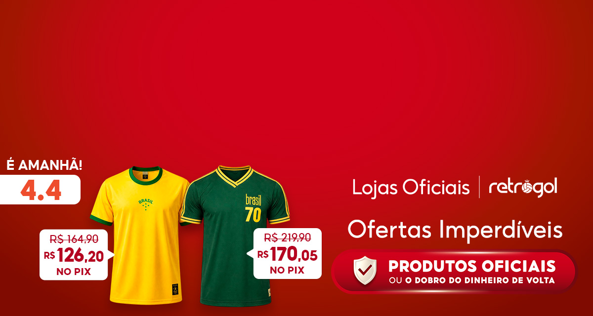 É amanhã! 4 do 4. Lojas Oficiais com ofertas imperdíveis. Camisa do Brasil amarela de 164 e 90 por 126 e 20 centavos no pix. Camisa do Brasil verde de 219 e 90 por 170 e 5 centavos no pix. Produtos oficiais ou o dobro do dinheiro de volta.