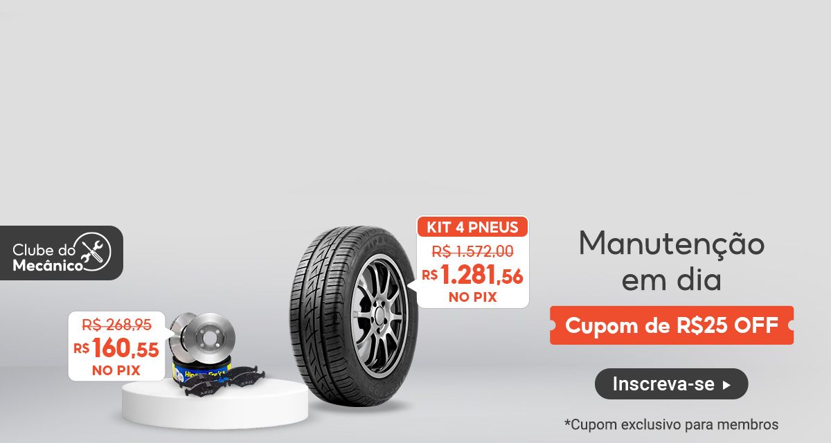 Clube do mecânico. Manutenção em dia. Cupom de 25 reais off.  Kit Disco Freio. De 268,95 por 160,55 No pix. Kit 4 Pneus De 1.572 por 1.281,56. No pix. Inscreva-se.