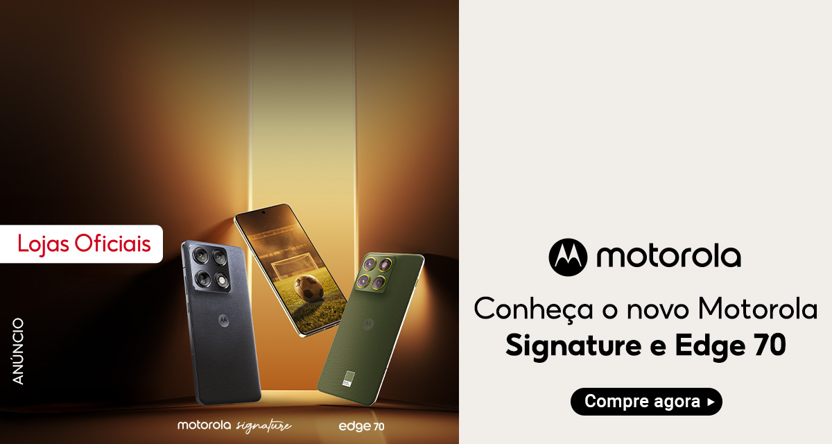 lojas oficiais. motorola. conheça o novo motorola signature e edge 70. compre agora.