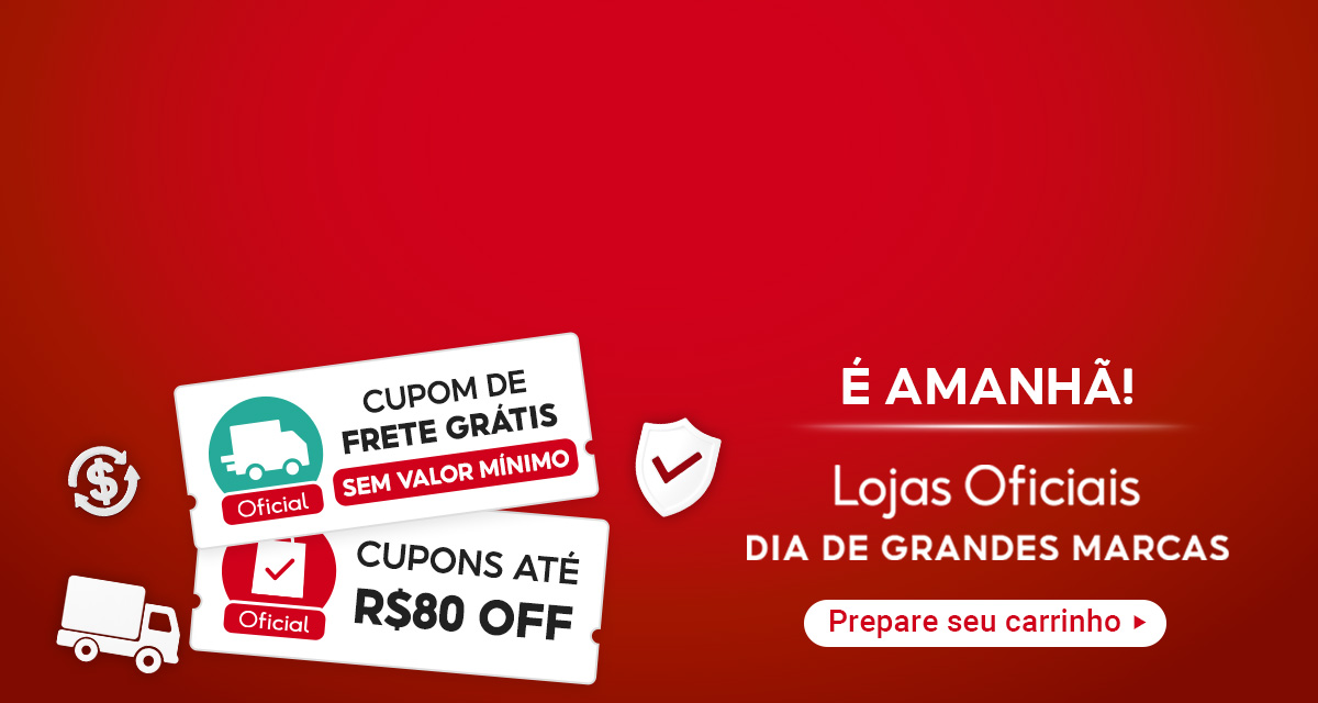 Cupom de frete grátis sem valor mínimo. Cupons até 80 reais off. É amanhã. Lojas oficiais. 