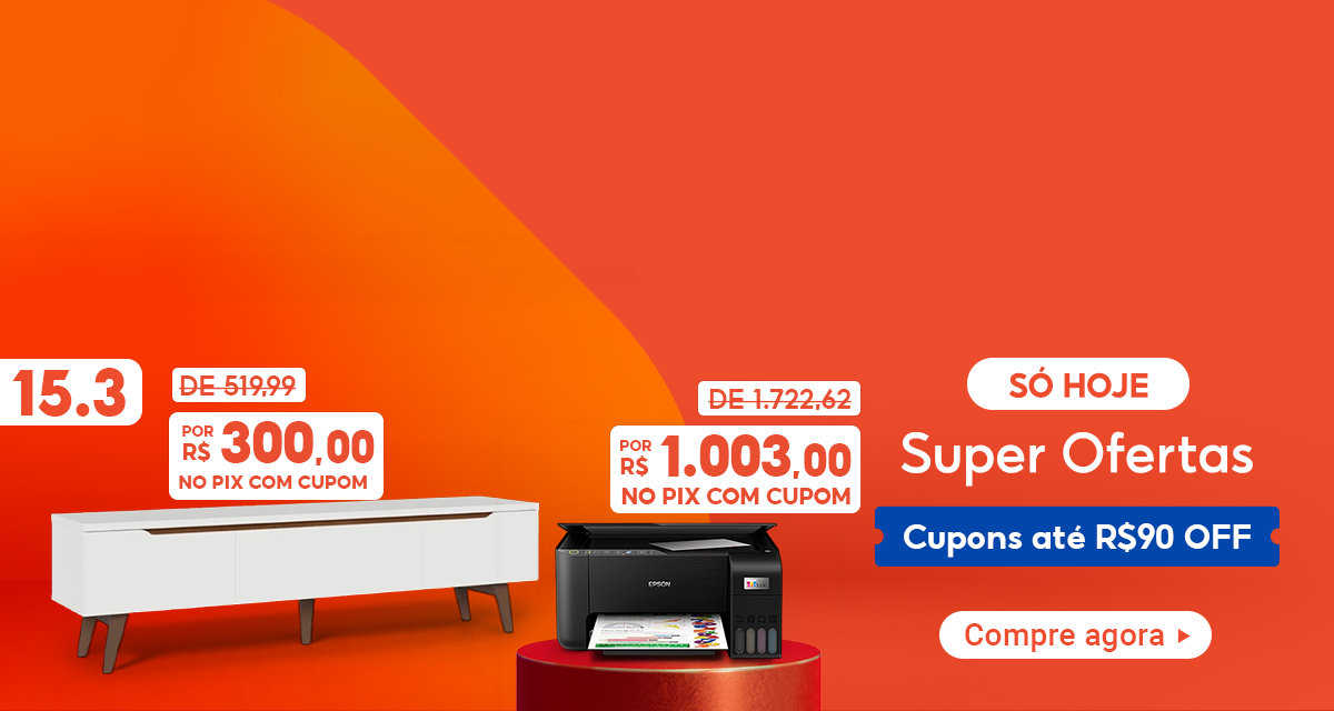 15 do 3. Só hoje. Super Ofertas. Cupons até 90 reais OFF. Rack de 519,99 por 300 reais no pix com cupom. Impressora de 1722,62 por 1003 reais no pix com cupom. Compre agora.