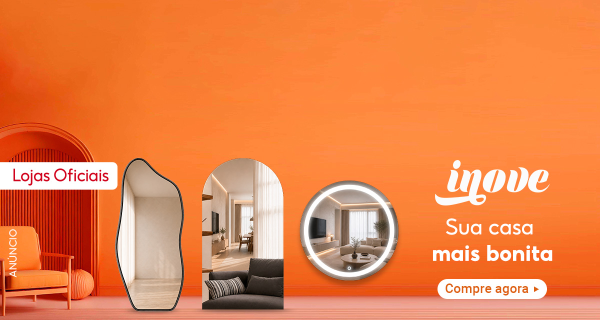 Lojas oficiais. Inove. Sua casa mais bonita. Compre agora.