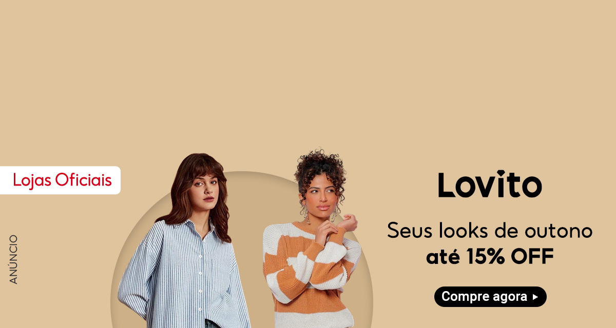 Lojas oficiais. Lovito. Seus looks de outono até 15 por cento off. compre agora.