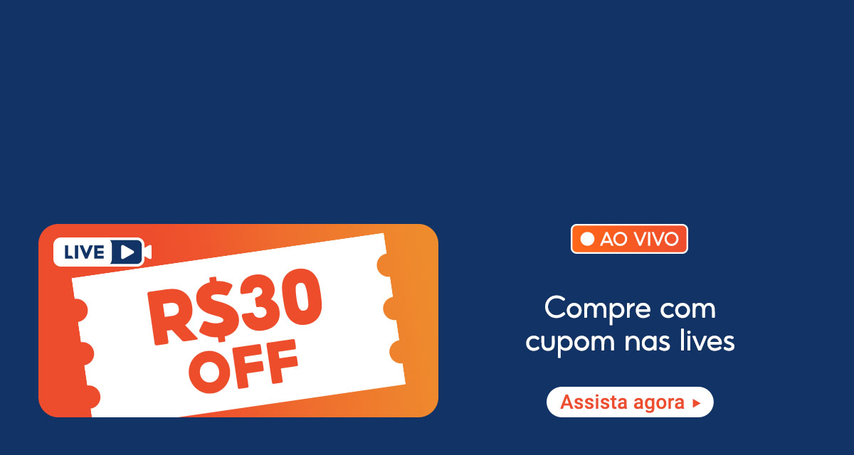 Live 30 reais off. Ao vivo. Compre com cupom nas lives. Assista agora. 