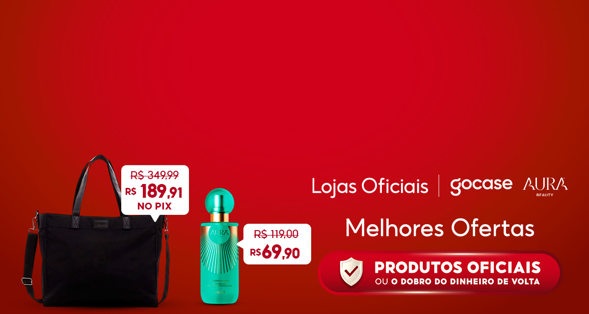 Lojas Oficiais. Gocase. Aura Beauty. Melhores Ofertas. Produtos Oficiais ou o dobro do dinheiro de volta. Body Splash Afrodite de 119 reais por 69,90 reais. Bolsa Tote Daily de 349,99 reais por 189,91 reais no pix. 