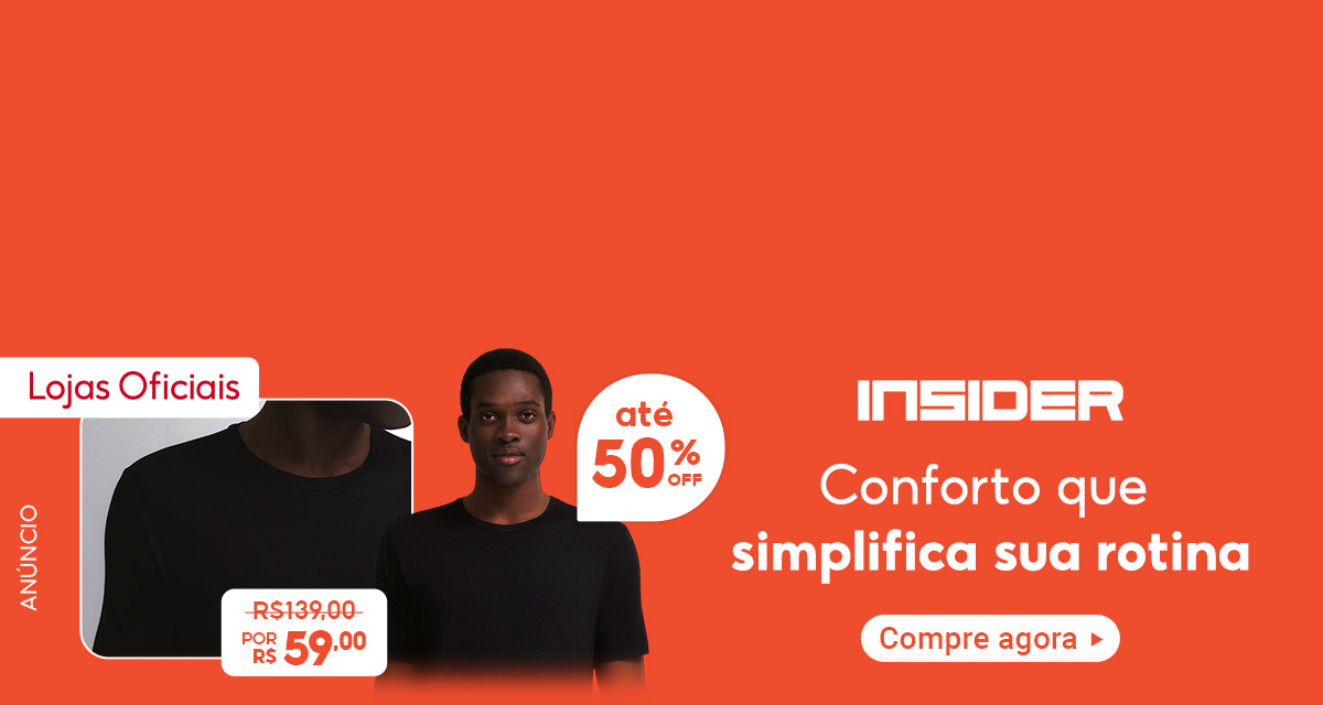 Anúncio. Lojas Oficiais. Insider: Conforto que simplifica sua rotina. Camiseta preta, de 139 reais por 59 reais. Até 50 por cento off. Compre agora.