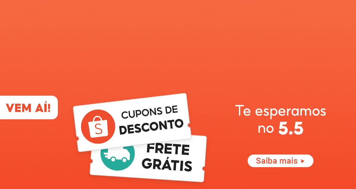 Vem aí! Cupons de desconto. Frete grátis. Te esperamos no 5 do 5. Saiba mais. 
