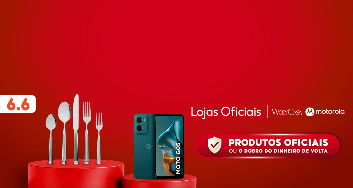 6 do 6. Wolycasa. Motorola. Produtos Oficiais ou o dobro do dinheiro de volta.