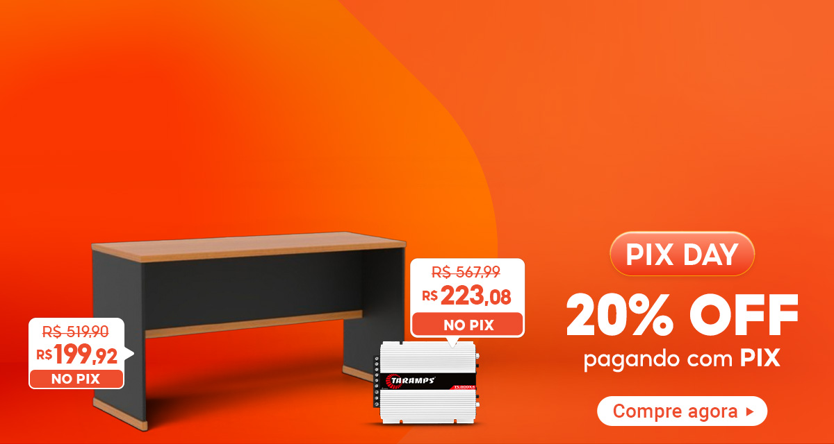 Pix Day. Mesa Escrivaninha de Escritório de 519.9 por 199,92 reais no PIX. Módulo Amplificador Taramps de 567,99 por 223,08 reais no PIX.