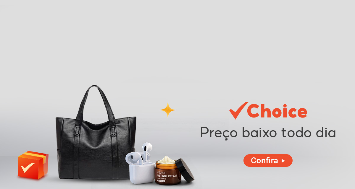 Choice - preço baixo todo dia. Confira.