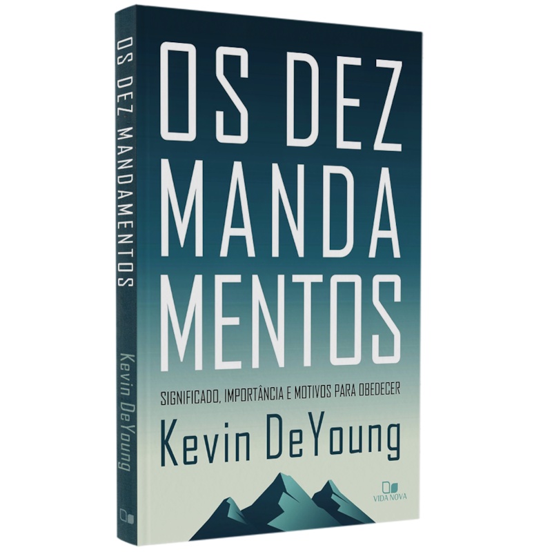 Livro Os Dez Mandamentos | Kevin DeYoung | Shopee Brasil
