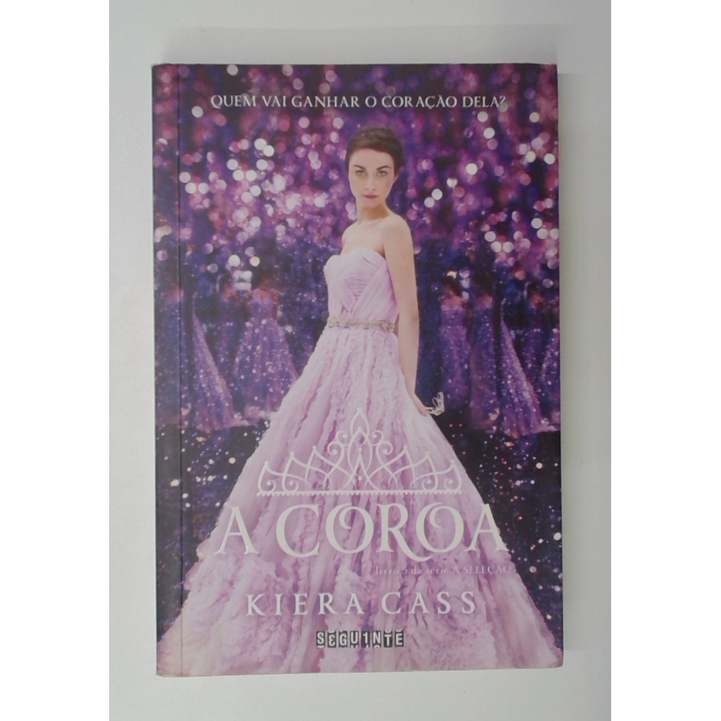 Livro: A Coroa - Kiera Cass (Usado) | Shopee Brasil