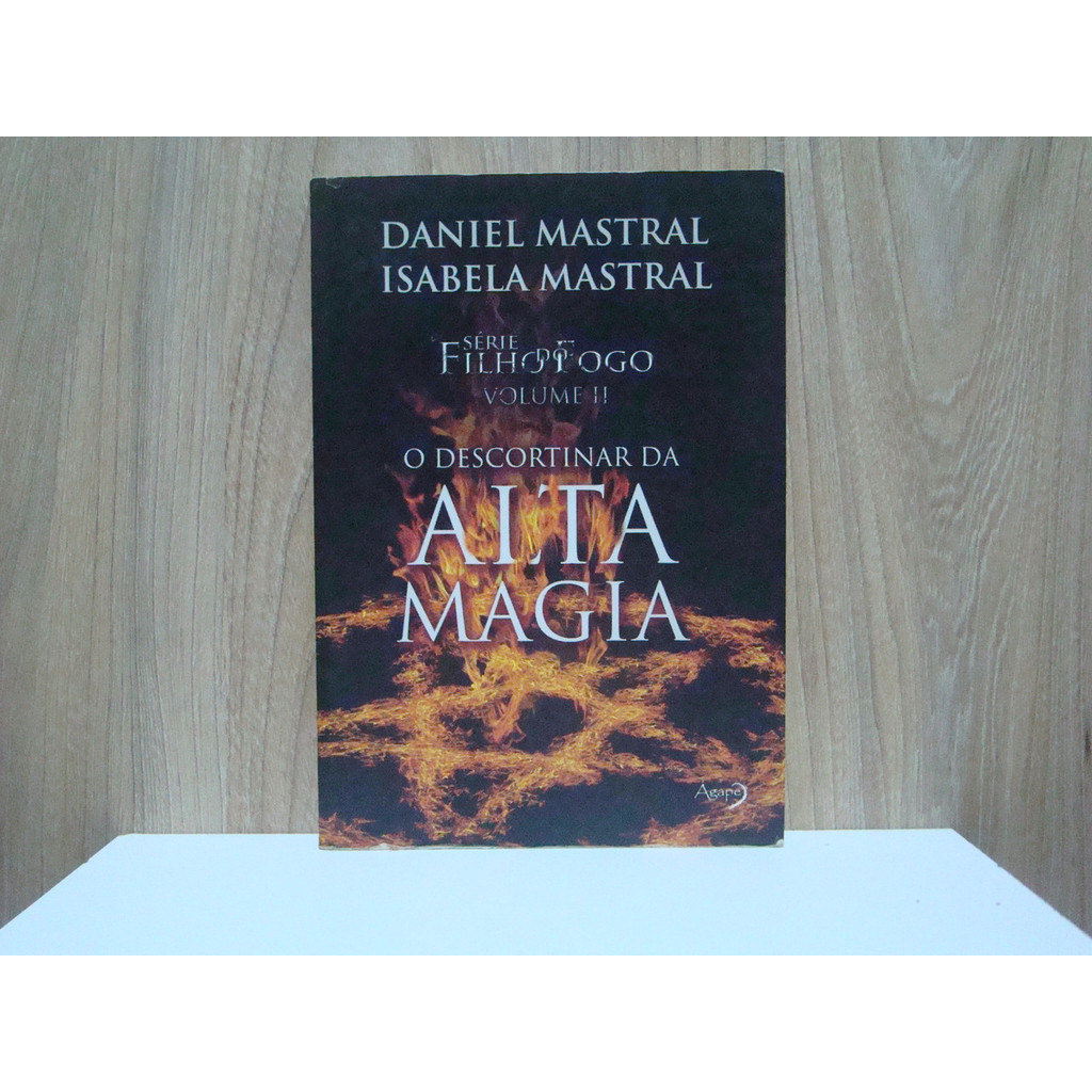 O Descortinar da Alta Magia - Filho do Fogo Volume II | Shopee Brasil