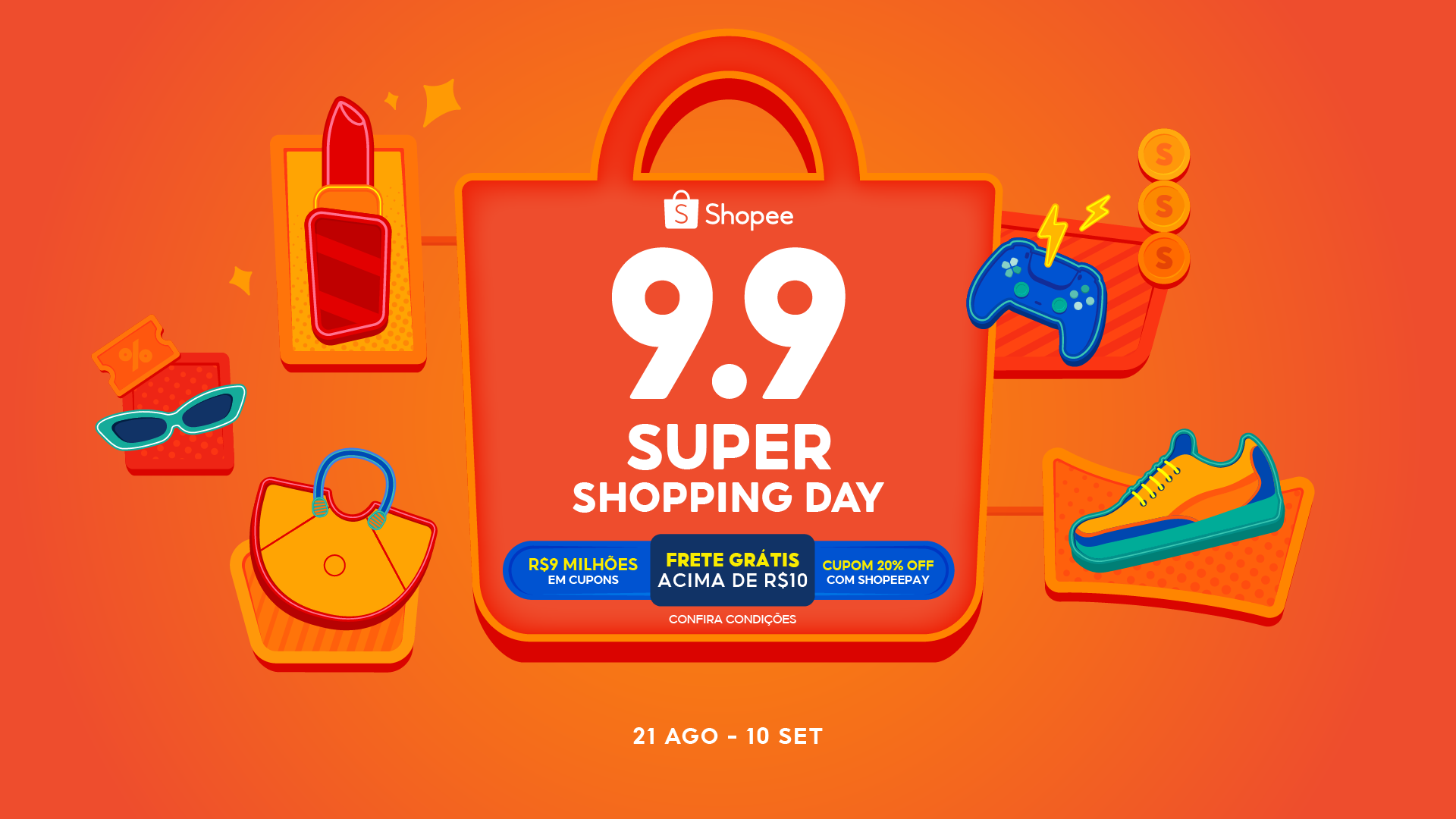 9.9 Super Shopping Day  R$6 Milhões em Cupons e Frete Grátis