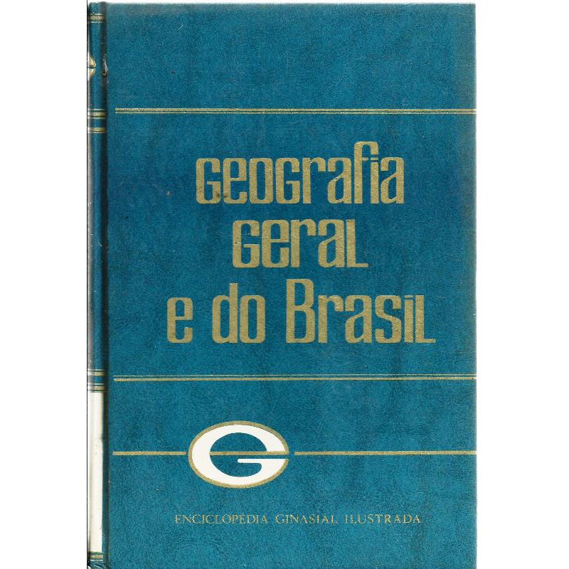 770 Lvr Livro Geografia Geral E Do Brasil Enciclopédia Ginasial Ilustrada Shopee Brasil 0297