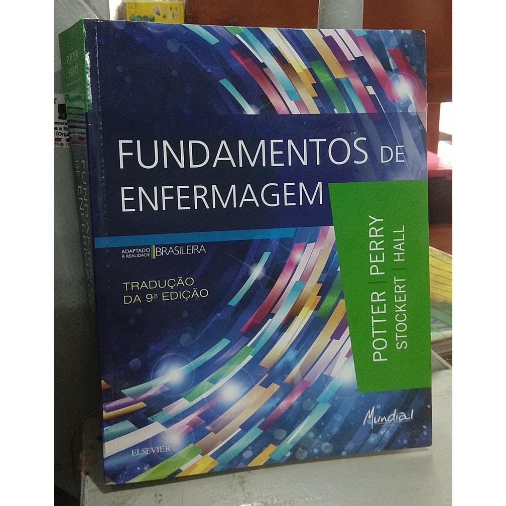 Fundamentos de Enfermagem - Potter Stockert; Perry Hall | Shopee Brasil