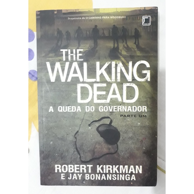 Livro The walking dead a queda do governador