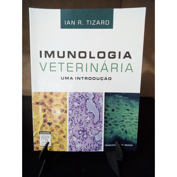Imunologia Veterinária - Introdução - Ian Tizard | Shopee Brasil