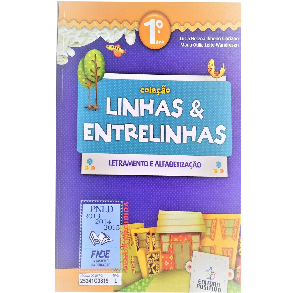 Coleção Linhas e Entrelinhas: Letramento e Alfabetização 1º an | Shopee ...