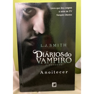 Livro Diários Do Vampiro Retorno Almas Sombrias Econômica *