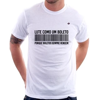 Camiseta Lute como um boleto