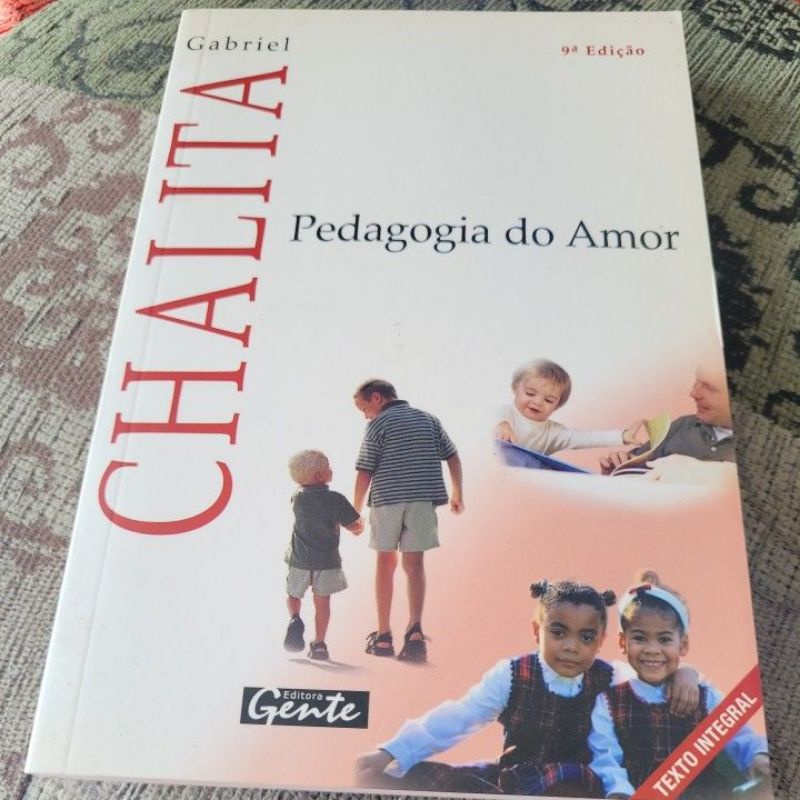 Pedagogia Do Amor Gabriel Chalita Shopee Brasil 1896