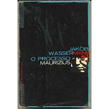 The Maurizius Case by Jakob Wassermann