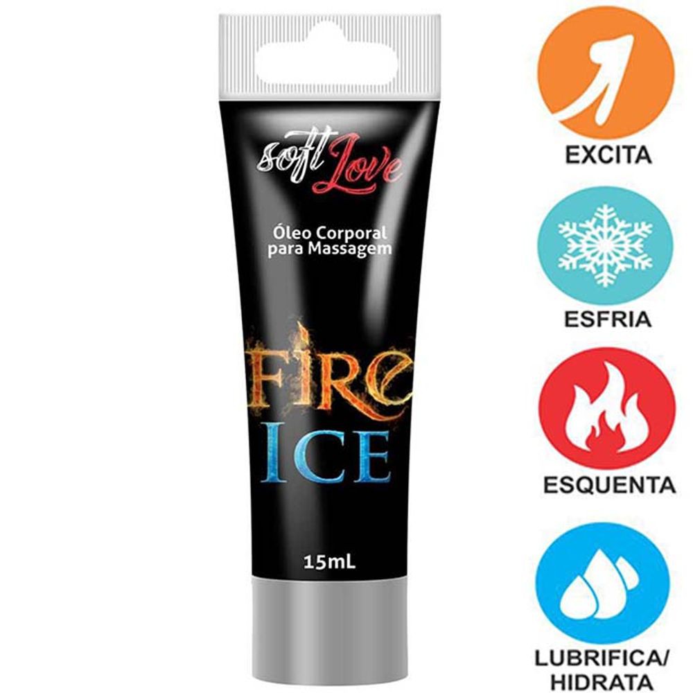 GEL LUBRIFICANTE EXCITANTE FIRE ICE 15ML - SOFT LOVE (excita, esquenta,  esfria, lubrifica) óleo corporal para massagem (dia dos namorados sex shop)