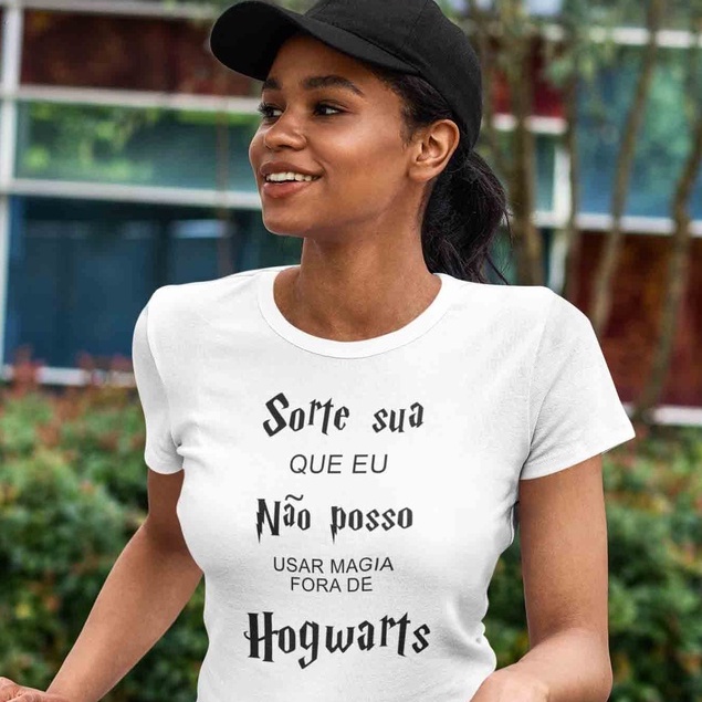 Blusa " Sorte sua que eu não posso usar magia fora de Hogwarts"