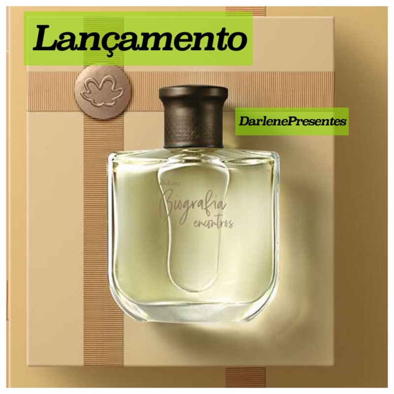 Lançamento -Biografia Encontros Masculino Natura 100 ml