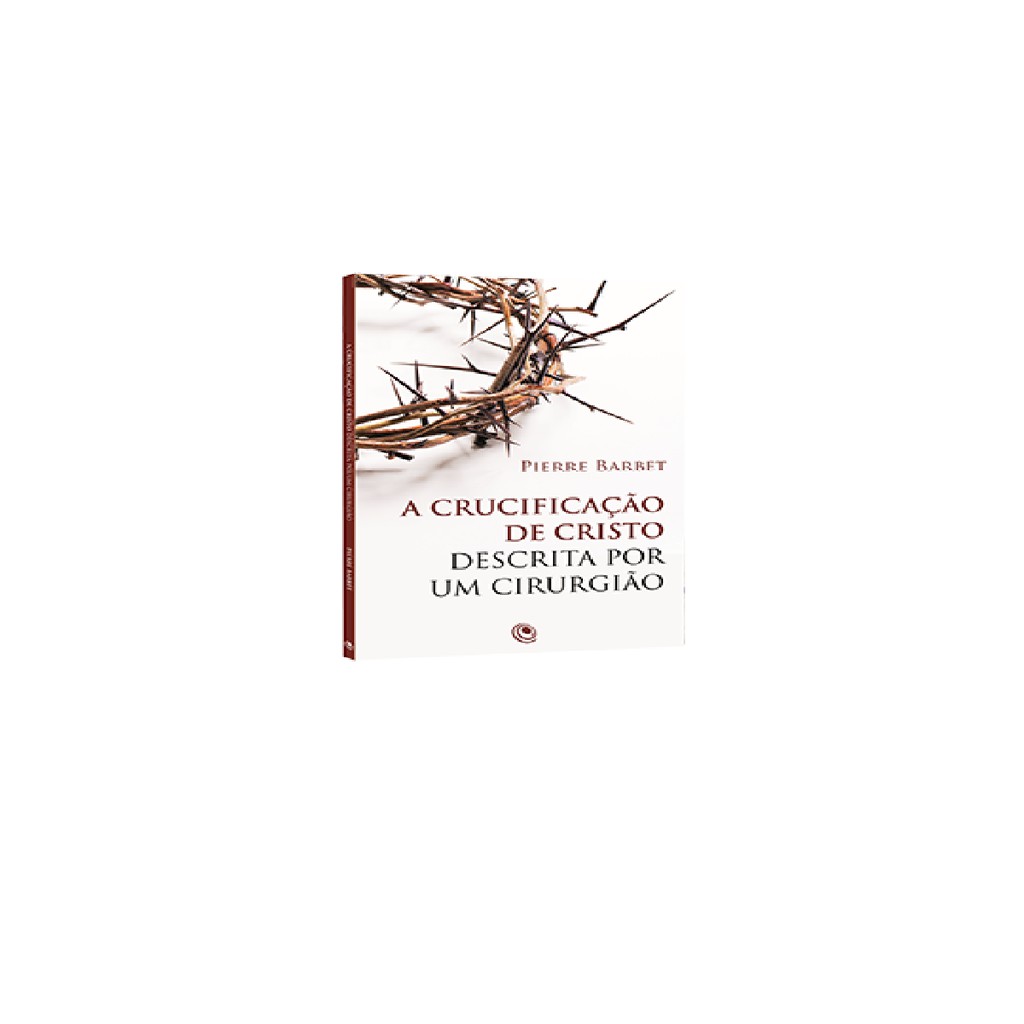 Livro A Crucificação De Cristo Descrita Por Um Cirurgião Shopee Brasil