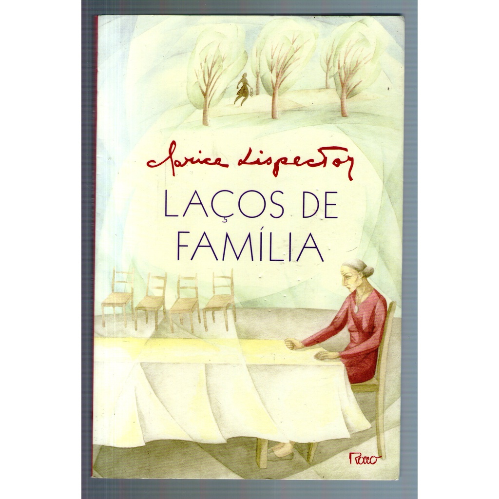 Livro: Laços de Família - Clarice Lispector - Editora Rocco | Shopee Brasil